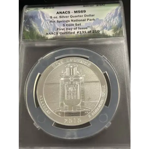 2010 - ANACS - Silver Quarter Dollar - Hot Springs National Park - First Day of Issue - MS 69