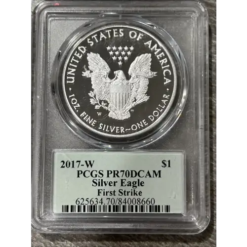 2017 W Silver Eagle PCGS PR70DCAM First Strike