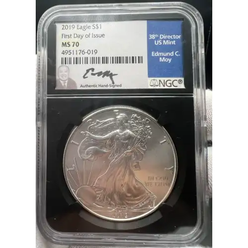 2019 Eagle S$1 MS70 First Day of Issue Signed by Edmund C. Moy
