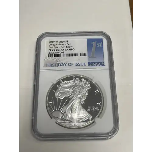 2019 W Eagle S$1 Congratulations Set -- First Day - FUN Show -- PF70UC