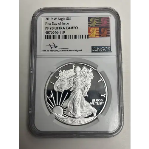 2019 W Eagle S$1 First Day of Issue PF70UC Sgined