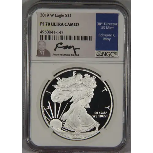 2019 W Eagle S$1 PF 70 ULTRA CAMEO Signed by Edmund C. Moy