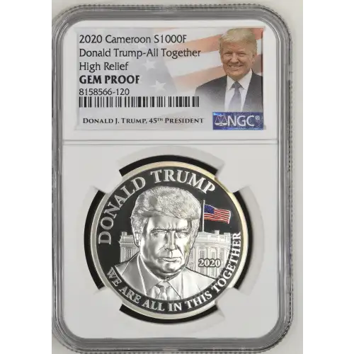 2020 Donald Trump-All Together High Relief ULTRA CAMEO (2)