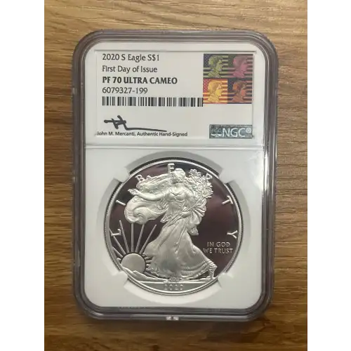 2020 S Eagle S$1 First Day of Issue PF70UC Signed by John M Mercanti Stamp NGC