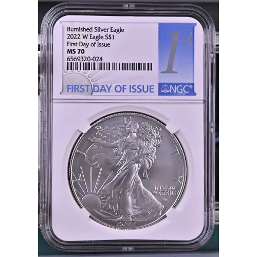 2022 W First Day of Issue Burnished Silver Eagle (2)