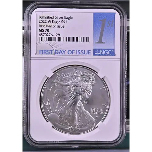 2022 W First Day of Issue Burnished Silver Eagle (2)