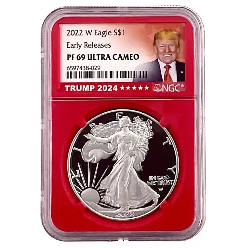 2022 W S$1 Silver Eagle PF69UC Early Releases Trump 2024 Red Label