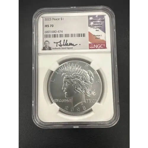 2023 $1 SILVER PEACE DOLLAR MS70 SIGNED BY CITIZENS COINAGE ADVISORY COMMITTEE CHAIRMAN RET. THOMAS J. URAM
