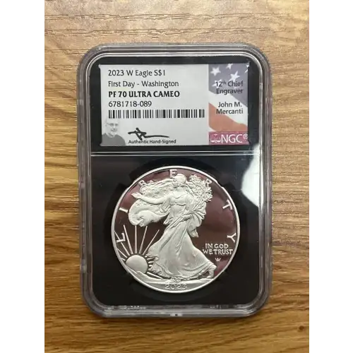 2023 W Eagle S$1 PF70CU First Day - Washington Signed by John M. Mercanti