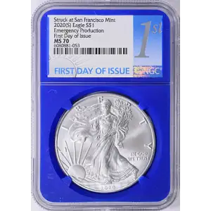 2020 (S) Eagle S$1 MS70 Emergency Production First Day of Release Struck at San Francisco
