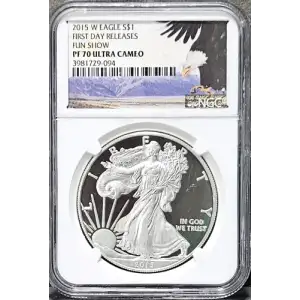 2015 W $1 Silver Eagle PF70UC Fun Show Releases