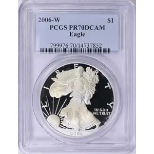 2006 - W - PCGS - PR70DCAM - $1 Silver Eagle
[B-9][B-10]