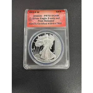 2015 W SILVER EAGLE ANACS PR70DCAM FIRST RELEASE ANACS CERTIFIED #094 OF 969