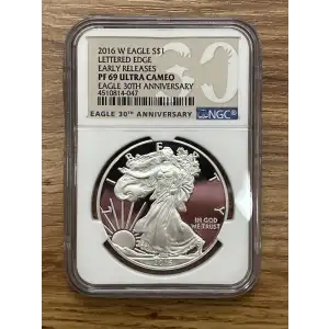 2016 W Eagle S$1 PF69UC Letter Edge Early Releases 30th Anni.