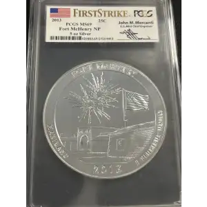 2013 25C Fort McHenry NP 5 oz Silver - First Strike Mercanti Signature