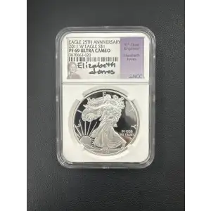 2011 W S$1 SILVER EAGLE PF69 UC EAGLE 25TH ANNIVERSARY NGC ENGRAVED BY THE 11TH CHIEF ENGRAVER ELIZABETH JONES